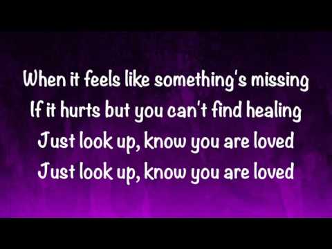 Stars Go Dim - You Are Loved - with lyrics (2015)