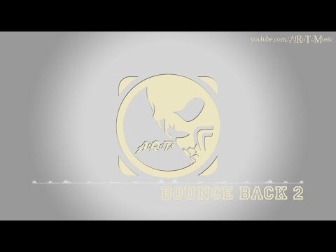 Bounce Back 2 by Jack Elphick - [Beats Music]