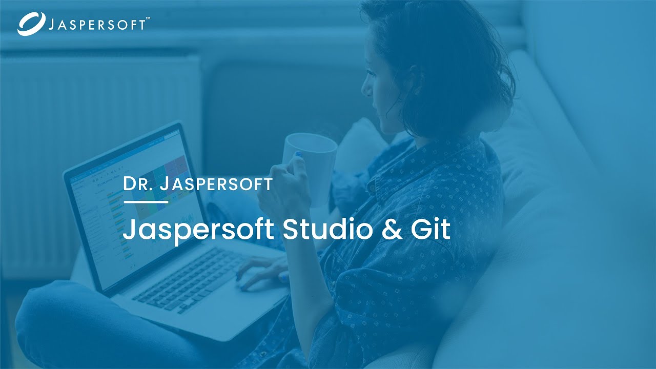 Dr. Jaspersoft - Jaspersoft Studio & Git