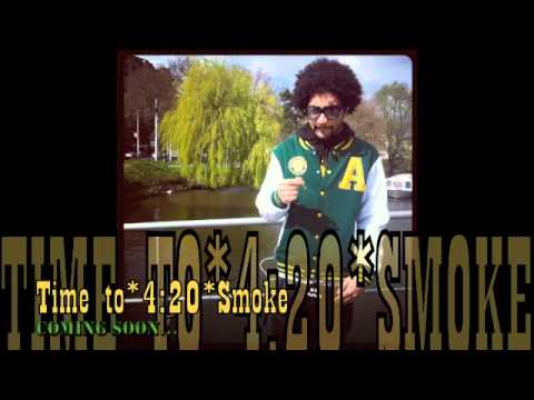 Avidix*S*A*G "Time *4:20* To Smoke MixTape Announce