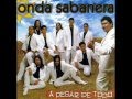 Onda Sabanera - Tengo Que Llegar 