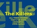 The Killers - All These Things That I've Done ...