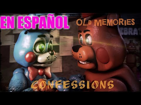 [ESPAÑOL] [FNAF SFM] Old Memories Season 3 Episode 16 - Confessions (ByAbbySfm) EN ESPAÑOL | NICOLAS