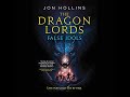 Dragon Lords: False Idols by Jon Hollins | Free Audiobook