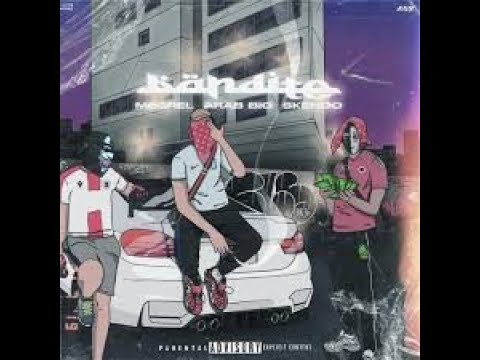 Megrel ft Arab ft Big Skendo - Bandite
