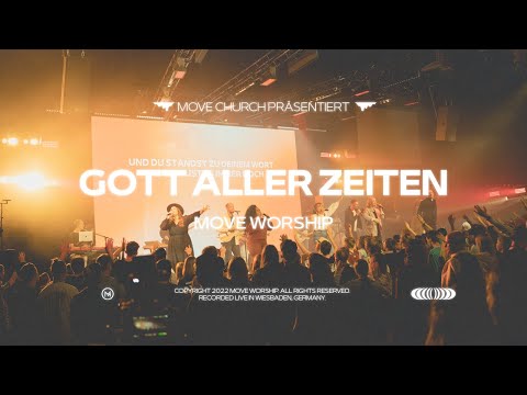 Gott aller Zeiten (Live) | Gott aller Zeiten | Move Worship