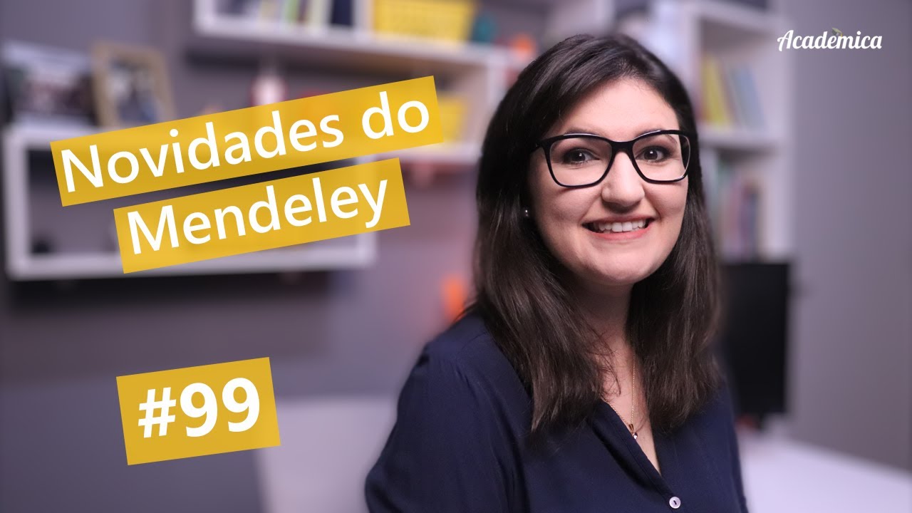 Mendeley: Gerenciador de referências bibliográficas // Versão online - Pesquisa na Prática 99