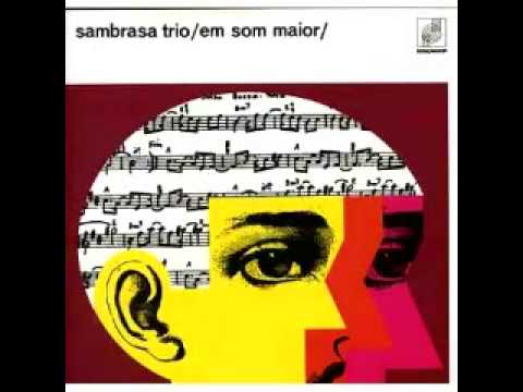 Sambrasa Trio - Aleluia