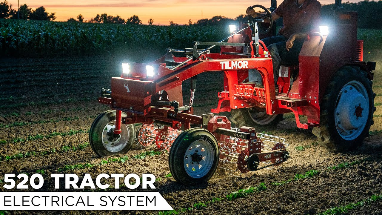 Tilmor 520 Tractor Feature Overview: Electrical System