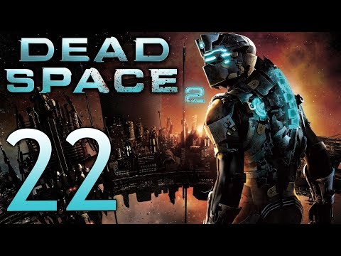 Dead Space 2 Zealot Difficulty playthrough pt22 - Pop Goes the Isaac