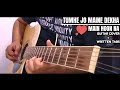 Tumhe Jo Maine Dekha Instrumental Guitar Cover + TABS | Main Hoon Na | Shubham Joshi