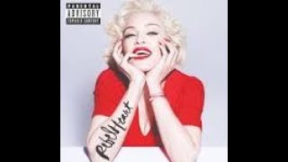 Madonna: Autotune baby (From the Super Deluxe edition of Rebel heart 2015)