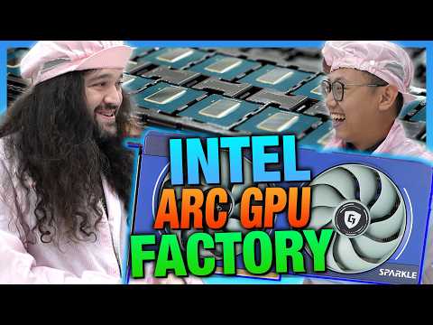 "AMD & NVIDIA Abandoned This Segment" | Intel Arc GPU Factory Tour with Sparkle