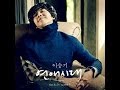 Lee Seunggi - Alone in Love (han/eng/rom ...