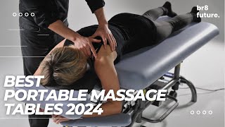 Best Portable Massage Tables 2024 💆‍♂️🛋️ [Approved By Therapist]