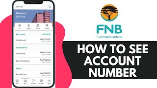 How To Check Account Number On Fnb App