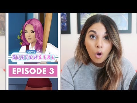 Glitch Girl Episode 3 | Charlotte Palmer Evans