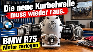 BMW R75 Motor zerlegen, Die neue Nachbau Kurbelwelle muss raus (zum dritten mal)