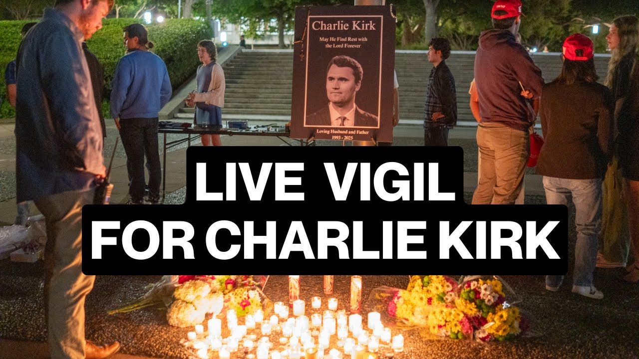 🔴 LIVE | Candlelight Vigil for Charlie Kirk