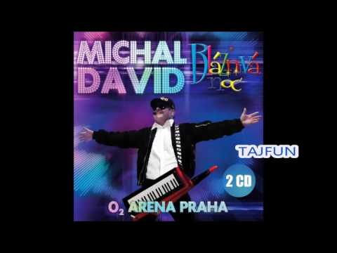 Michal David - Tajfun