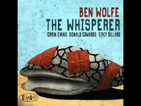 Ben Wolfe - Becoming Brothers