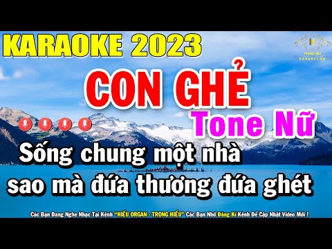 Con Ghẻ Karaoke Tone Nữ Nhạc Sống 2023 | Trọng Hiếu