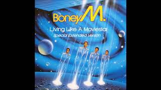 Boney M. - Living Like A Moviestar (Special Extended Version) 1984
