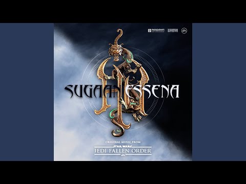 Sugaan Essena - Original Music from "Star Wars Jedi: Fallen Order"