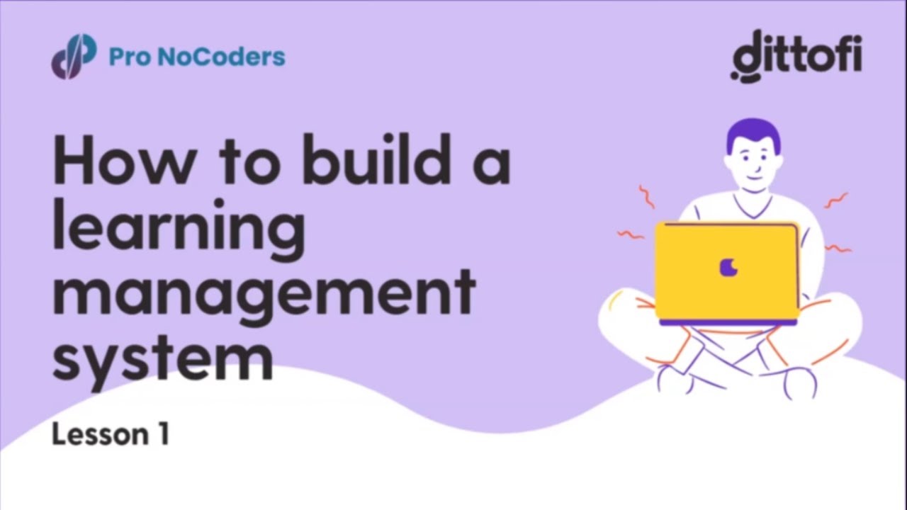 Dittofi Live Build Recording: Learning Management System