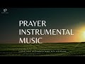 Prayer Background Music Prophetic Instrumental Soaking Worship