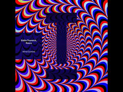 Eddie Thoneick, Ross Thomson - Mind Control