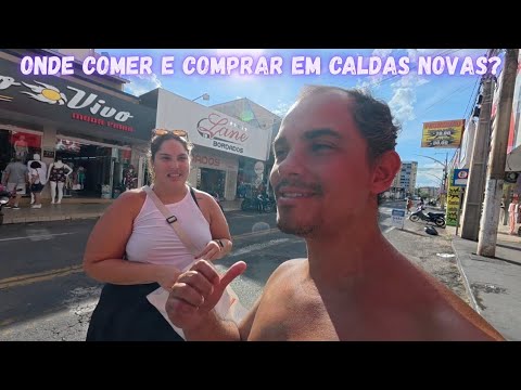 ONDE COMER E ONDE COMPRAR EM CALDAS NOVAS - GOIÁS
