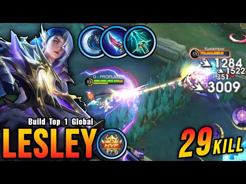 29 Kills!! Insane Damage Lesley The Deadly Sniper!! - Build Top 1 Global Lesley ~ MLBB