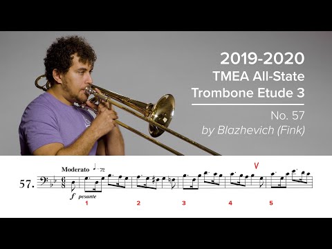 2019-2020 TMEA All-State Tenor Trombone Etude #3 - No. 57 by Blazhevich/Fink