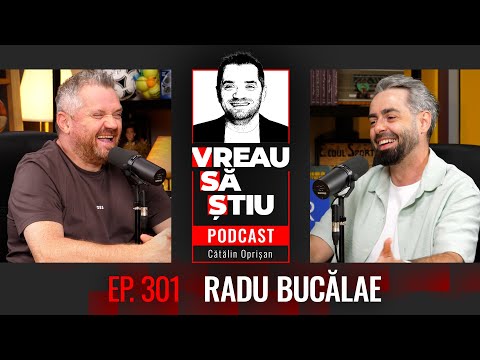 BUCĂLAE: "Trebuia să ies electronist. La teatru, nu m-au băgat în seamă!" | VREAU SĂ ȘTIU EP 301