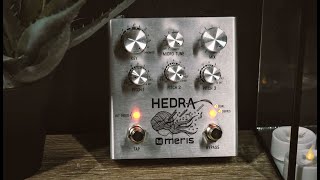 Video thumbnail for Meris Hedra 3-Voice Rhythmic Pitch-Shifter Demo by The Pedal Zone