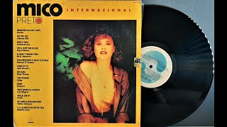 Mico Preto - "Internacional" - ℗ 1990 - Baú🎶