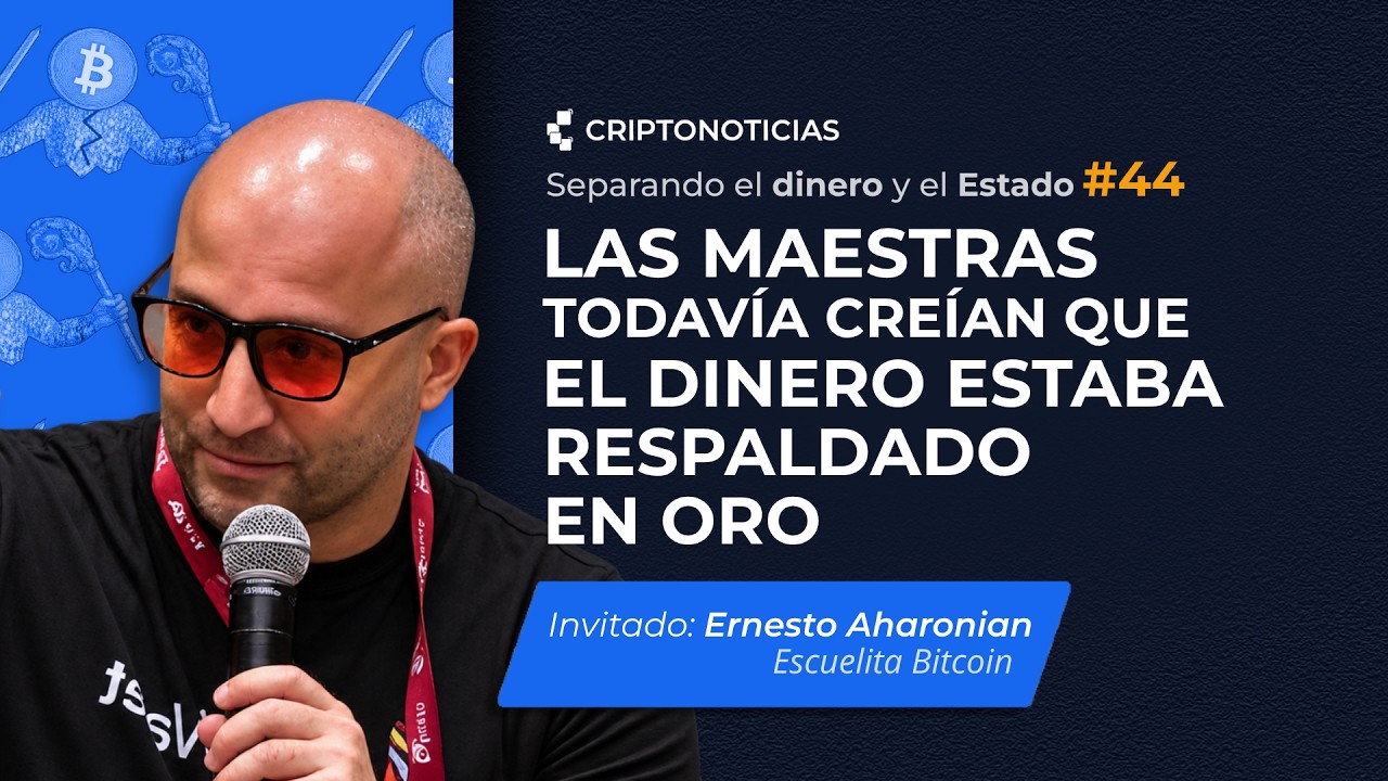 Bitcoin en las escuelas de Uruguay, con Ernesto Aharonian | Separando el dinero y el Estado | Ep44