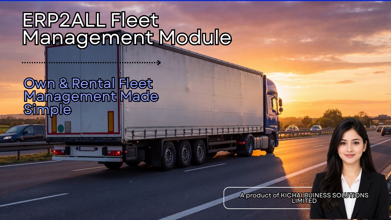 ERP2ALL Fleet Management module| Smarter Routes & Capacity planning, Lower Costs, Happy Clients.
