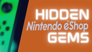 These Switch eShop Hidden Gems Can't be Missed!