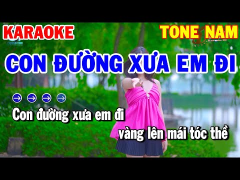 Karaoke Con Đường Xưa Em Đi - Tone Nam | Nhạc Sống Beat Chuẩn | Karaoke Thanh Hải