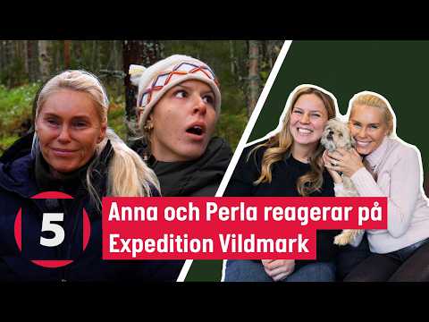 Anna och Perla reagerar på första avsnittet! #ExpeditionVildmark