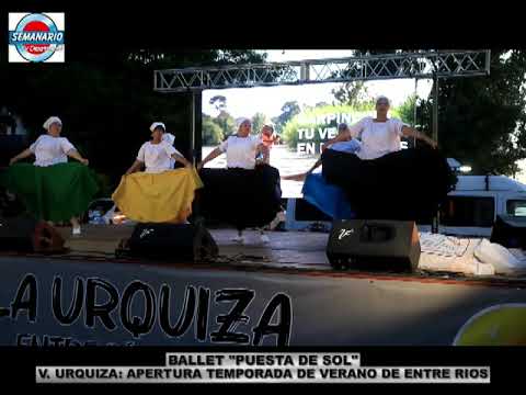 VILLA  URQUIZA   LANZAMIENTO TEMPORADA DE VERANO DE ENTRE RIOS   BALLET PUESTA DE SOL