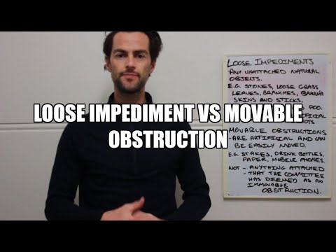 Loose Impediment vs Movable Obstruction - Golf Rules