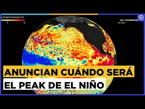 “El fenómeno de El Niño alcanzará marcas sin precedentes”: OMM advierte cuándo será su peak