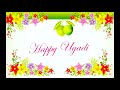 Happy Ugadi 2021 Wishes In Kannada Telegu English Ugadi 2021 Whatsapp Status Video Ugadi Greetings