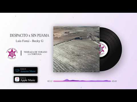 ▶️  Luis Fonsi - Becky G 🎶 DESPACITO x SIN PIJAMA ◀️