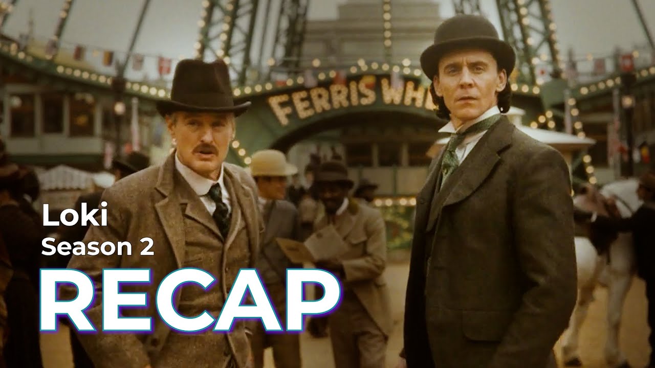 Loki RECAP: Season 2