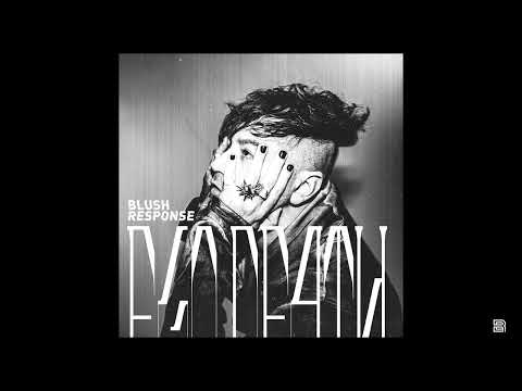 BLUSH_RESPONSE - EGO DEATH [OFFICIAL AUDIO] - AOF460