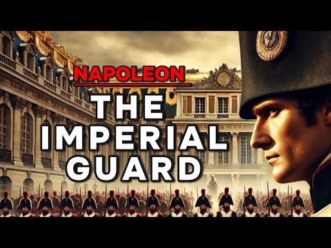 From Empire to Today: The Legacy of Napoleon's Imperial Guard